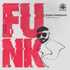 Bradley Underground - Funk (Preview)