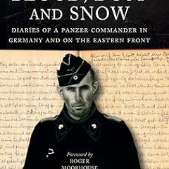 +# Blood, Dust and Snow: Diaries of a Panzer Commander in Germany and on the Eastern Front, 193