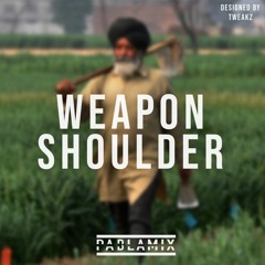 Weapon Shoulder (Pabla Mix)