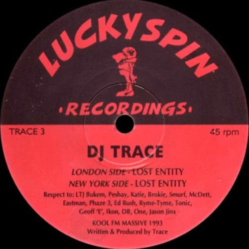 DJ Trace - Lost Entity (London Side)