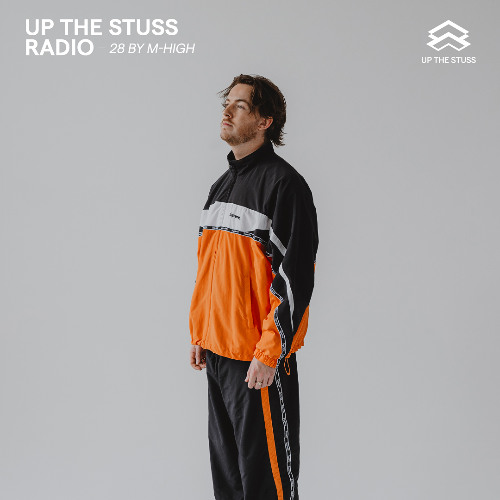 Up The Stuss Radio 28 by M-HIGH