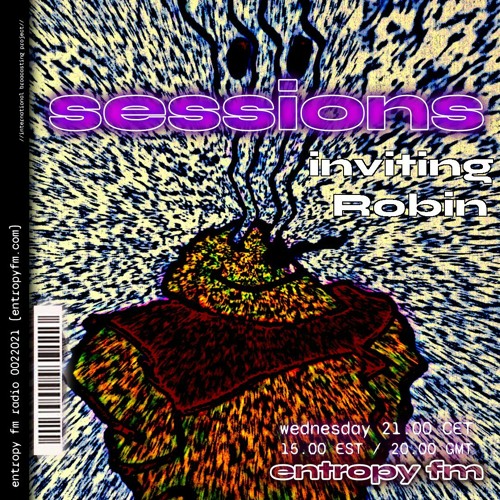 Sessions 21.04.21 with Robin