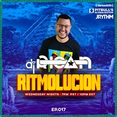 @JRYTHM - #RITMOLUCION EP. 017: JOEL DELEON & DJ RICAN