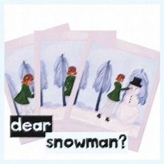 Dear Snowman? (Free Version) / Solaria Lite