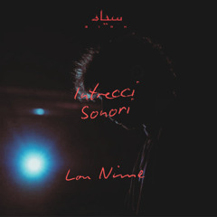 LOU NIME | Intrecci Sonori Vol. 3 at Stella Cafe Sandretto