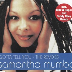 Samantha Mumba - Gotta Tell You (Triple D Remix)