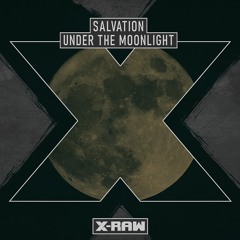Salvation - Under The Moonlight
