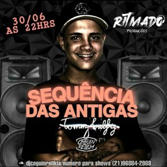 SEQUÊNCIA DAS ANTIGAS (RELEMBRAR É VIVER)