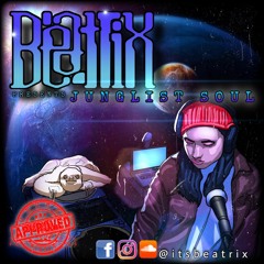 Beatrix Presents Junglist Soul EP001