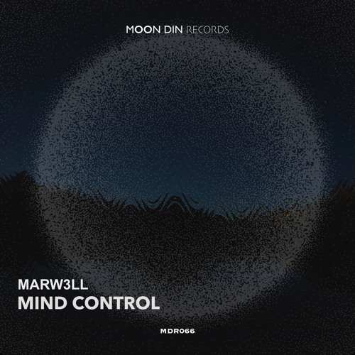 Marw3ll - Mind Control