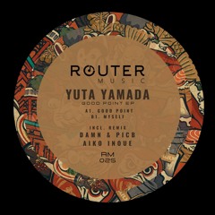 Yuta Yamada - Good Point (DAMN, PICB Remix) (PREVIEW)