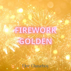 FIREWORK GOLDEN