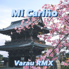 YAZ X BILLIES Mi Cariño  (Varau Rmx)