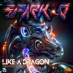 Like a Dragon (Sparkies DnB mix)