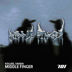 Kollide, XANDIA - Middle Finger [FREE DL]