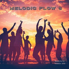 Melodic Flow 6