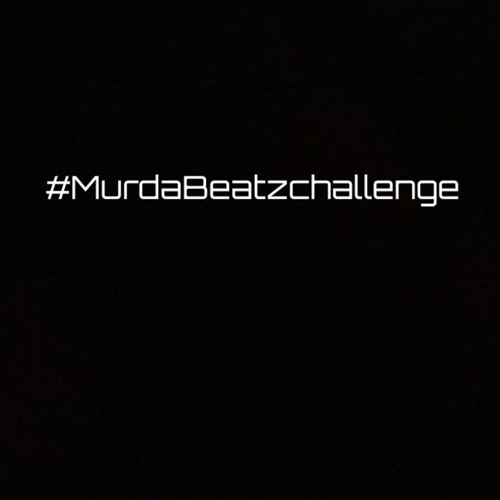 #MurdaBeatzChallenge