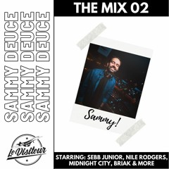 Le Visiteur - The Mix 02 - Sammy Deuce