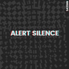 PREMIERE: Saygin - Alert Silence (Original Mix)