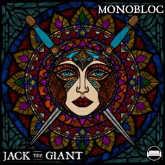 Jack The Giant - Monobloc (FREE DL)