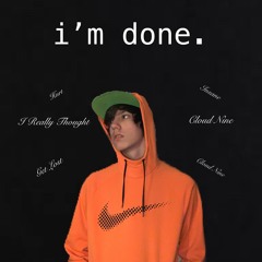 Get Lost [i’m done. EP]