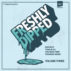 CiF 22 Various - Freshly Dipped Volume 3 (Mini Mix)