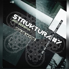 STRUKTURA #7 Mix Session // 11.2025. Idnas Hyde