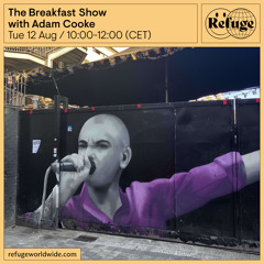 The Breakfast Show - Adam Cooke  - 12 Aug 2025