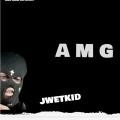 jwetkid amg