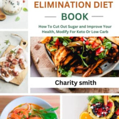 [Read] KINDLE 📂 The 20-Day Sugar Elimination Diet Book: How to Cut Out Sugar and Imp