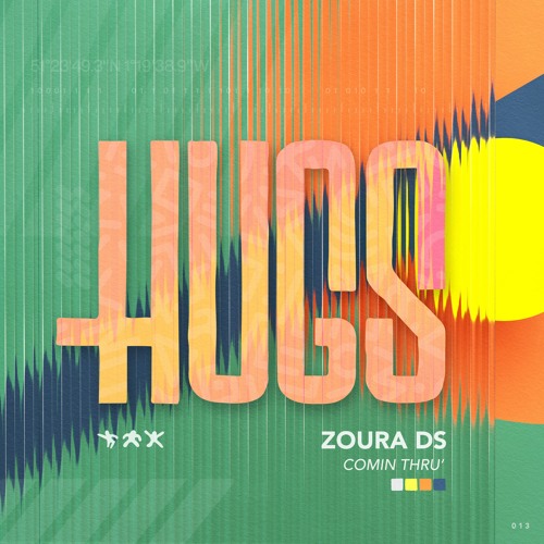 Zoura DS - Comin Thru'