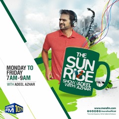 The Sunrise Show with Adeel Azhar | 01 Jul 2022