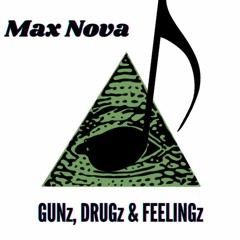 Gunz, Drugz & Feelingz Instrumentals Mixtape