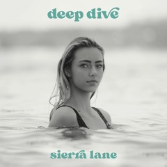 Sierra Lane - Deep Dive