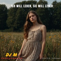 Ich Will Leben, Sie Will Leben