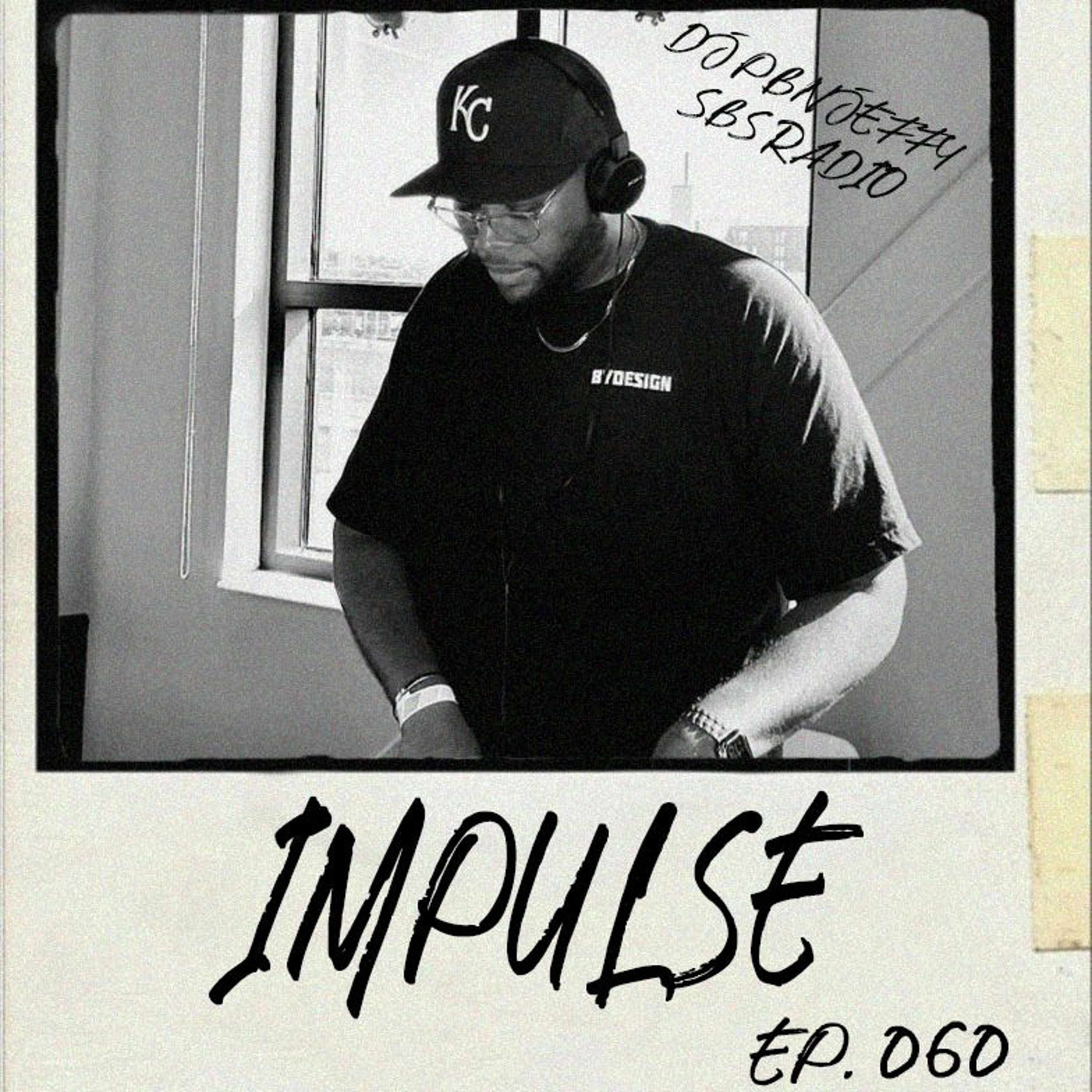 IMPULSE: PBnJeffy Mix - Ep. 060