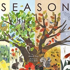 [View] EPUB KINDLE PDF EBOOK Seasons by  Hannah Pang &  Clover Robin 🖊️