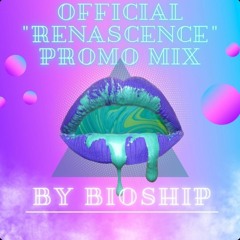 RENASCENCE Promo Mix