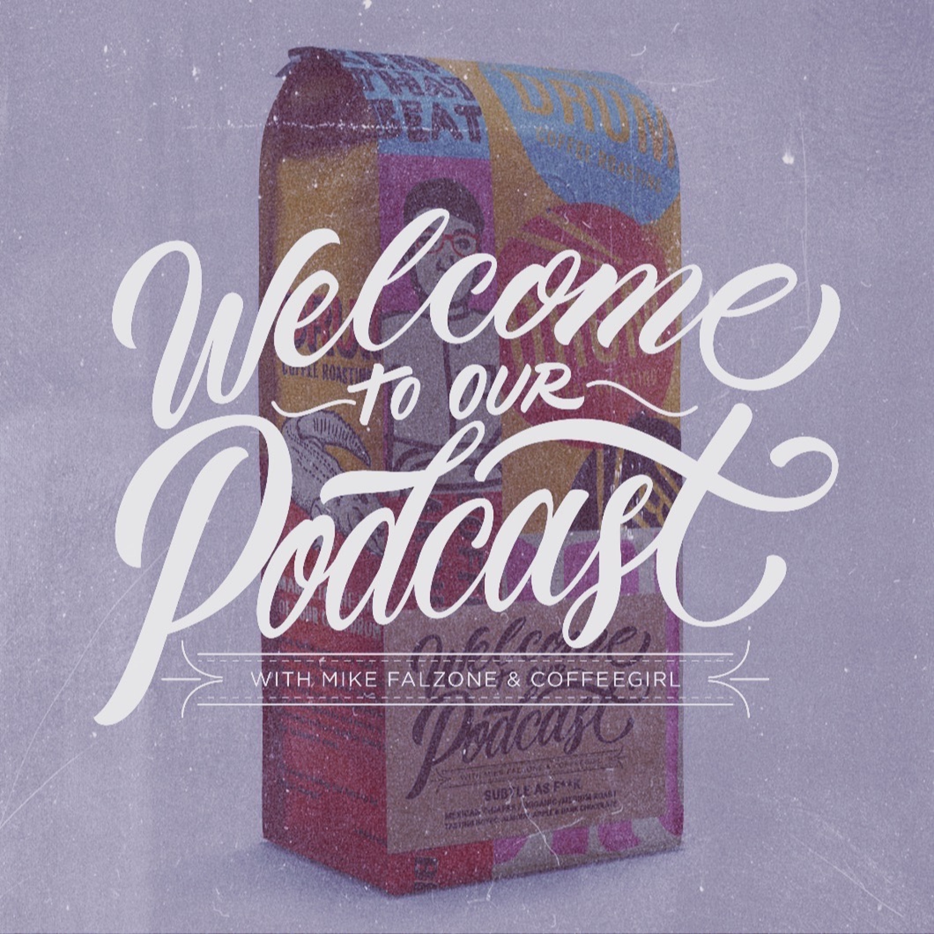Welcome to Our Podcast