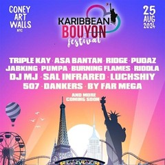 Bouyon Fest Promo Mix | August 25th 2024| Coney Art Walls NYC | Sargent Unstop.mp3
