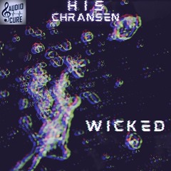 His Chransen - Wicked