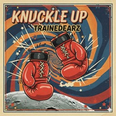 Knuckle up
