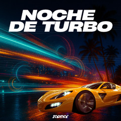 Noche De Turbo
