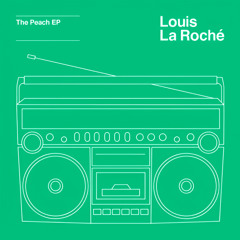 Louis La Roche - Peach (Vyb Dub)