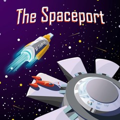 The Spaceport (ft. Morgane Surmer)