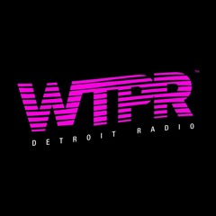 WTPR Detroit - Show 77