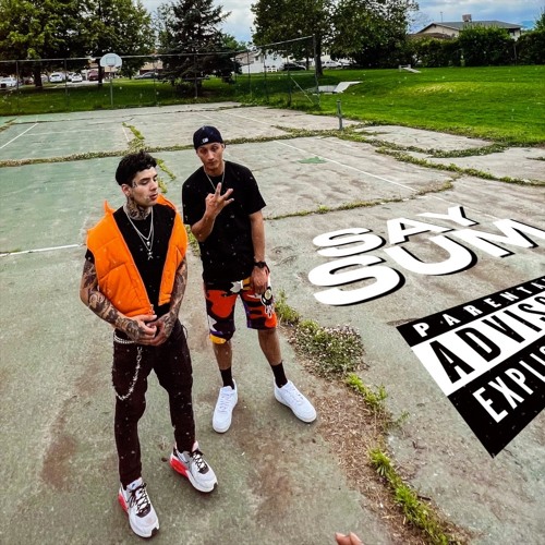 SAY SUM - RubyJone$ & 9ineten Cozyboii