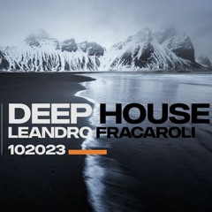 Leandro Fracaroli 102023 (Deep House Dj Set)