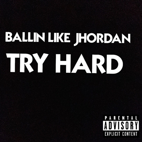 TRY HARD (prod 2s)