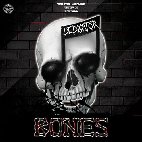 Dedicator - Bones (Preview)